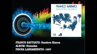 Franco Battiato  Bandera Blanca Radio Version [upl. by Etireugram102]