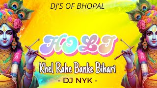 Holi Khel Rahe Banke Bihari  Holi Spacial Remix  150 BPM  Dj NYK [upl. by Arahset]