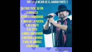 top 10 lo mejor de El Barrio parte 2 [upl. by Ynove]