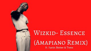 Wizkid  Essence ft Justin Bieber amp Tems  Amapiano Remix [upl. by Jaqitsch]