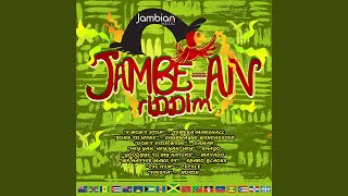 JambeAn Riddim [upl. by Alikam]