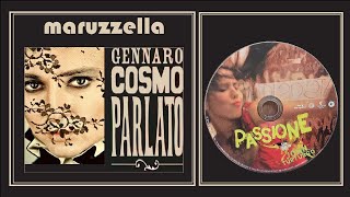 Maruzzella 2010 Gennaro Cosmo Parlato Film Passione 2010 [upl. by Smoht]