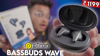 Ptron BassBuds Wave Unboxing amp Review  Best Budget Earbuds Under 1200 [upl. by Riegel]