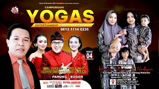 🔴 Live 04112024 Cs YOGAS Entertainment  Tasyakuran amp Aqiqoh quotKhaila Raina amp Nadlynequot  PM Sound [upl. by Etireuqram]