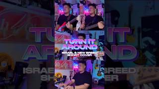 Turn It Around  Israel amp New Breed Short Cover [upl. by Agem]