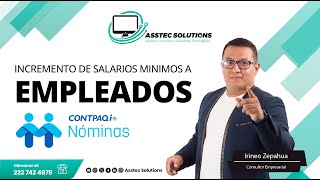 Incremento de salarios minimos a los empleados [upl. by Agathy]