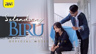 Aprilian Ft Fany Zee  Selendang Biru Official Music Video [upl. by Sivolc314]