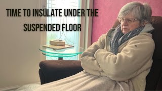 Old house Cold feet Find out how to insulate under a suspended floor [upl. by Marelda668]