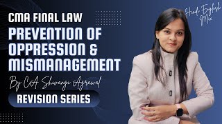 Prevention of Oppression and Mismanagement  CMA Final Law Revision Series  Hinglish  June 2024 [upl. by Kerns]