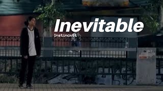 INEVITABLE  INSTINCKTT REMAKE LYRIC VIDEO [upl. by Sucram]