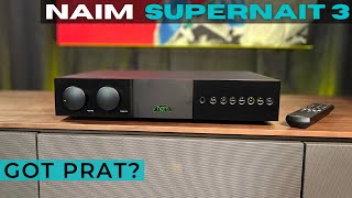 Naim SUPERNAIT 3 Review  The LAST of Naim Classic Design [upl. by Annwahs]