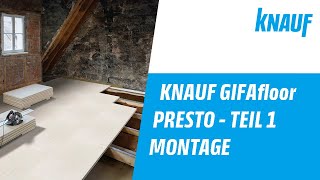 Gipsfaserplatte GIFAfloor PRESTO Montage  Montageanleitung  Verlegung Teil 1 [upl. by Antonia]