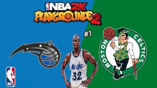 NBA 2K Playgrounds 2 Shaquille ONeal 1 Orlando Magic Vs Boston Celtics [upl. by Kristina755]