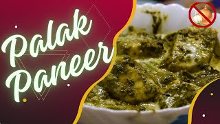 Easiest recipe of Palak Paneer you would ever find in youtube food palakpaneer nooniongarlic [upl. by Nevram]