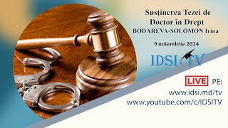 091124 1100  Susţinerea Tezei de Doctor în Drept  BODAREVASOLOMON Irina [upl. by Stillmann]