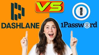 Dashlane vs 1Password Which is Better A Detailed Comparison [upl. by Oht]