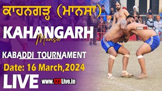 🔴 Live Kahangarh Mansa Kabaddi Tournament 16032024www123Livein [upl. by Nylatsyrk]