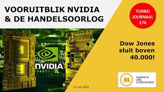 Vooruitblik NVIDIA amp de handelsoorlog  176 Turbo Journaal  AEX [upl. by Ahsiret]