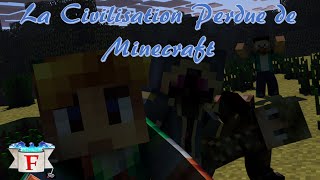 Best of de La Civilisation Perdue de Minecraft par Fantasio [upl. by Aneekal]