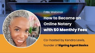 How to Become an Online Notary with 0 Monthly Fees [upl. by Ecerahc]