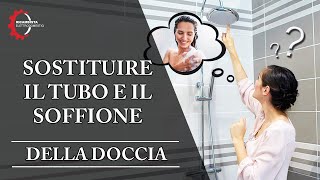 Come sostituire il tubo e il soffione della doccia [upl. by Araic]