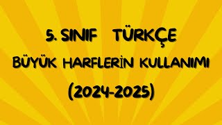 5Sınıf Türkçe Büyük Harflerin Yazımı [upl. by Floria194]