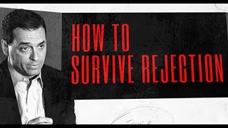 Leadership and Motivation How to Survive Rejection [upl. by Yeltrab]