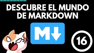 ¡Descubre el mundo de Markdown ✨🖋️ Clase 16 📚 [upl. by Buddy834]