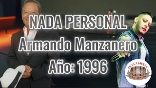 ARMANDO MANZANERO  NADA PERSONAL Letra [upl. by Line]