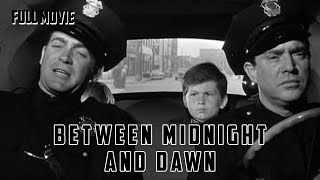 Between Midnight and Dawn  English Full Movie  Crime Drama FilmNoir [upl. by Aneekas553]