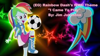 EG Rainbow Dashs WWE Theme [upl. by Einalem742]