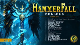 HammerFall Ballads Collection Vol 1  Heavy Metal  Power Metal  Slow Lyrics [upl. by Yvonner]