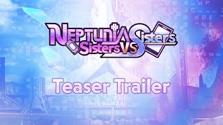 Neptunia Sisters VS Sisters  Teaser Trailer Nintendo Switch™ [upl. by Paula424]