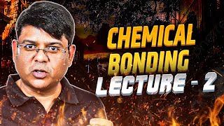 2 CHEMICAL BONDING  IONIC BOND  COVALENCY  ELECTROVALENCY IIT ADVANCED  JEE MAIN  CHEMISTRY [upl. by Luedtke]