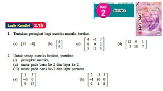 KSSM Matematik Tingkatan 5 Matriks latih kendiri 21b no1no2 bab 2 matrices textbook form 5 [upl. by Narak]