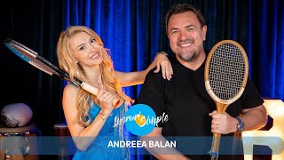 PODCAST LUCRURI SIMPLE  S4 EP38  ANDREEA BALAN [upl. by Soble]