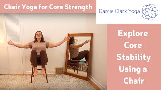 Chair Yoga for Gentle Core Strength [upl. by Metsky351]