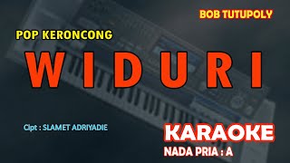 Widuri  Bob Tutupoli KARAOKE KERONCONG nada pria A [upl. by Leehar14]