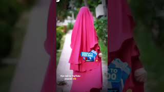 hijab Oye Jakira YouTube channel short video subscribe kar dijiye please request me 👍😞💚 [upl. by Mays]