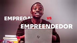 Empregado vs Empreendedor [upl. by Ramraj]