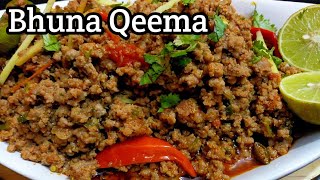 Bhuna Keema Easiest Way  لذیذ بھنہ قیمہ  Bhuna Keema Recipe  how to make bhuna qeema [upl. by Iruyas]