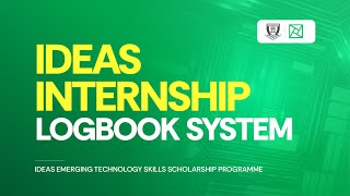 How to use the IDEAS Internship Logbook System [upl. by Krigsman]