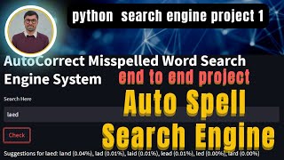 Building Autocorrect Spell Checker in python  Building Search Engine in Python  machine learning [upl. by Aidas]