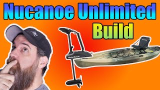 Nucanoe Unlimited Fishing Kayak Build [upl. by Ednil]