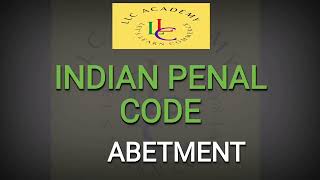 ABETMENT  Indian Penal Code  IPC  in malayalam [upl. by Ardelle]