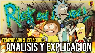 RICK Y MORTY  Análisis y Explicación del 5x02 Temporada 5 Episodio 2 [upl. by Simone]