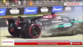 Fuerte accidente de Kimi Antonelli en la FP1 del GP de Italia destruye auto de George Russell [upl. by Ocramed]