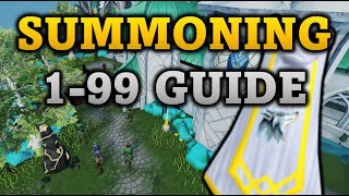 199120 Summoning Guide 2021  RuneScape 3 [upl. by Tull]