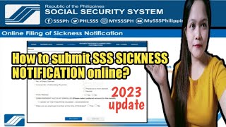 How to submit SSS SICKNESS NOTIFICATION online [upl. by Ileana]