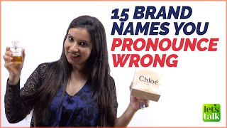 Learn Correct English Pronunciation Of 15 Brand Names In English  Commonly Mispronounced Brands [upl. by Llenol]